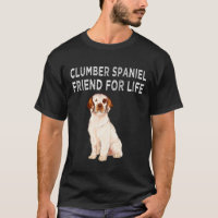 Clumber Spaniel Friend For Life Dog Friendship