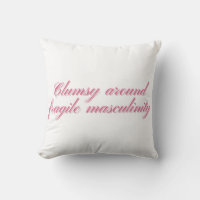 Clumsy Around Fragile Masculinity Funny Feminist