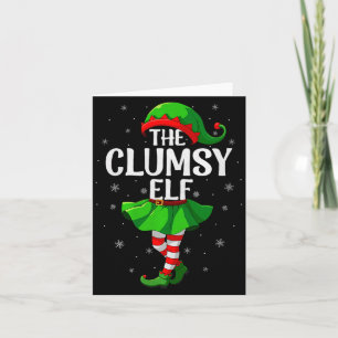 Clumsy Elf Christmas Girls Women Elf Squad Xmas Fa Card