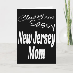 Cly And Sy New Jersey Mom Funny Humor Saying Quote Card