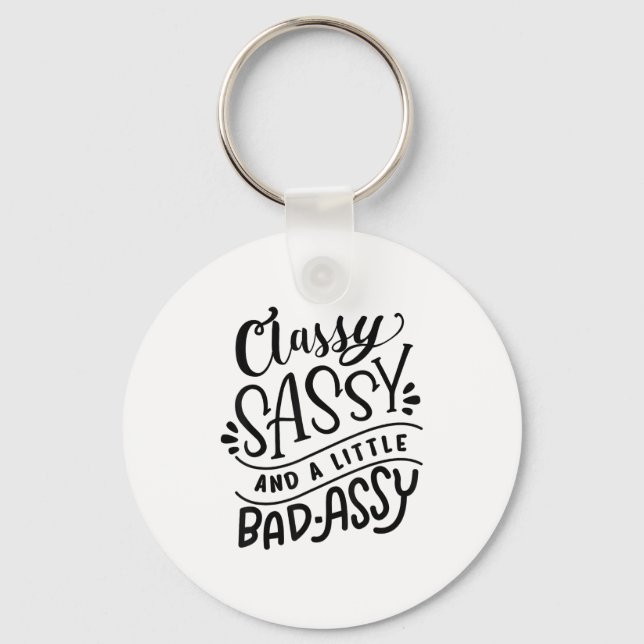 Cly Sy And A Little Bad-y Motivational Gift  Key Ring (Front)