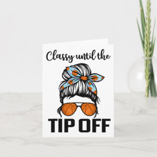 Cly Until The Tip Off_ Messy Bun Hair Sketll Card
