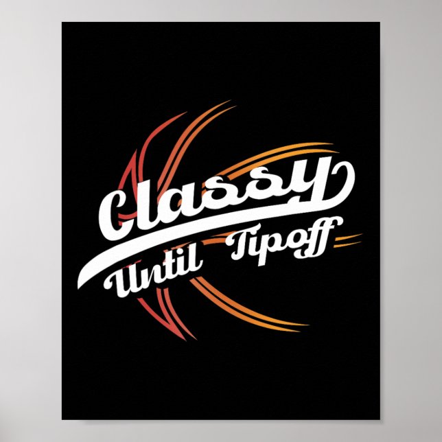 Cly Until Tip Off Hoops Byll Bysketbyll Player  Poster (Front)