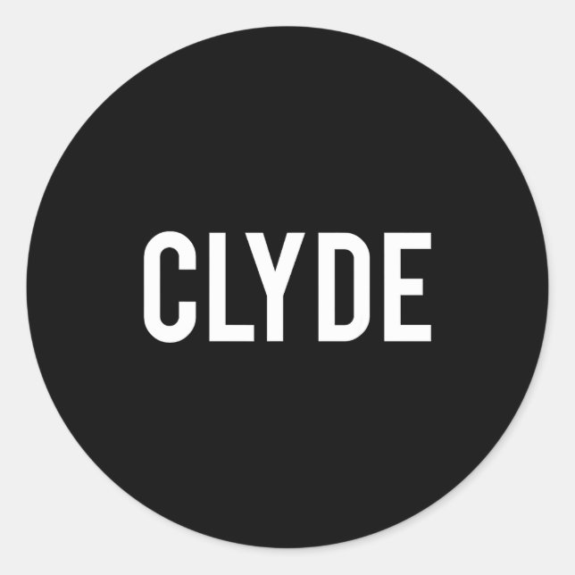 Clyde - Cool New Funny Name Fan Gift Tee  Classic Round Sticker (Front)