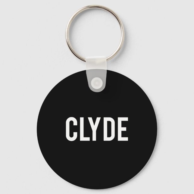 Clyde - Cool New Funny Name Fan Gift Tee  Key Ring (Front)