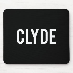 Clyde - Cool New Funny Name Fan Gift Tee Mouse Pad