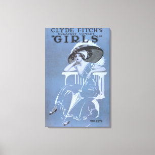 Clyde Fitch's Greatest Comedy, "Girls" Theatre 2 Canvas Print