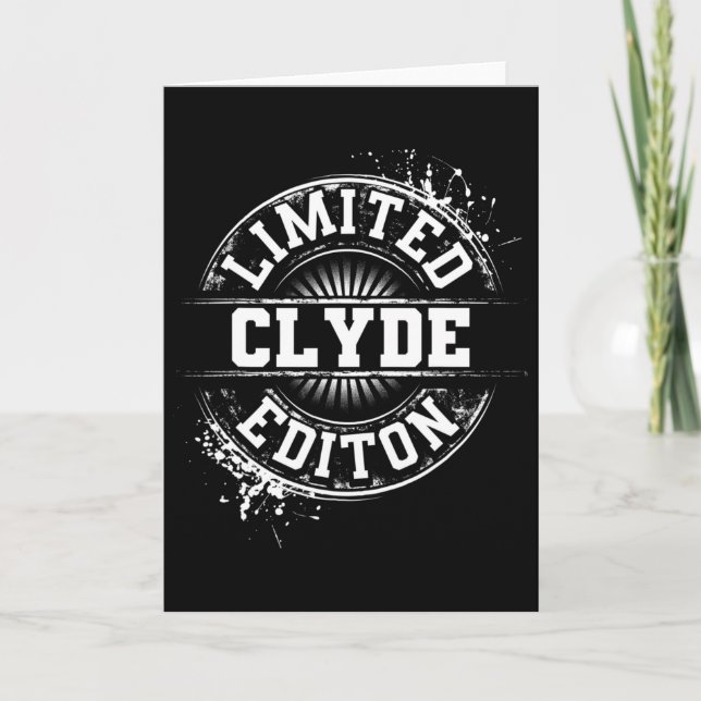 Clyde Limited Edition Funny Personalized Name Joke Card (Front)
