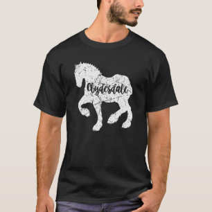 Clydesdale Clydesdale Rider Giant Feet Horse 5 T-Shirt