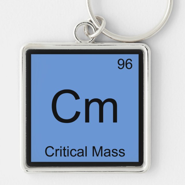 Cm - Critical Mass Chemistry Element Symbol Tee Key Ring (Front)