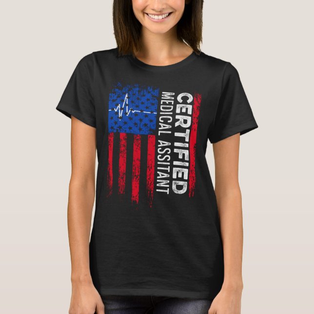 CMA Certified Medical Assistant Assisting T-Shirt (Front)