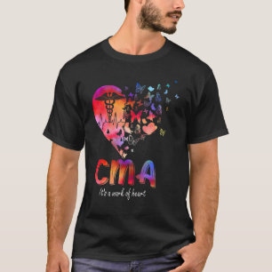 Cma Certified Medical Assistant For Medical Nursi T-Shirt