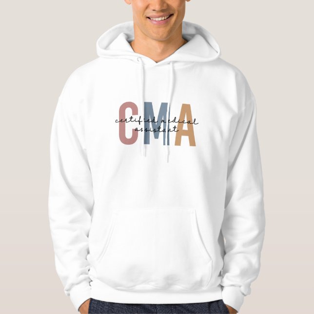 CMA Certified Medical Assistant Hoodie (Front)