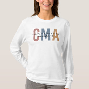 CMA Certified Medical Assistant T-Shirt