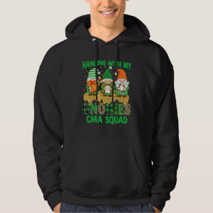 Cma Squad Hanging With My Gnomies Irish Patrick Da Hoodie