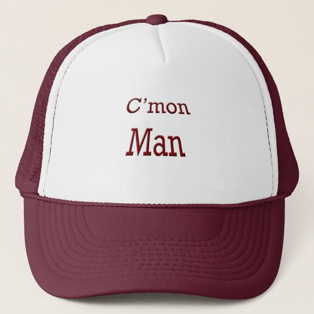 C'mon man trucker hat (Front)