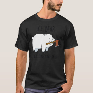 CN We Bare Bears Ice Bear Will Take Care Of It T-Shirt
