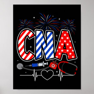 Cna 4th Of July American Flag Patriotic Usa Stetho Poster
