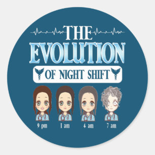 CNA BSN RN SRN RGN Nurse Meme Evolution Of Night Classic Round Sticker