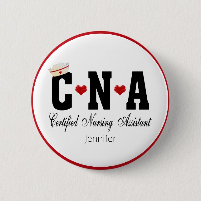 CNA Certified Nursing Assistant 6 Cm Round Badge (Front)