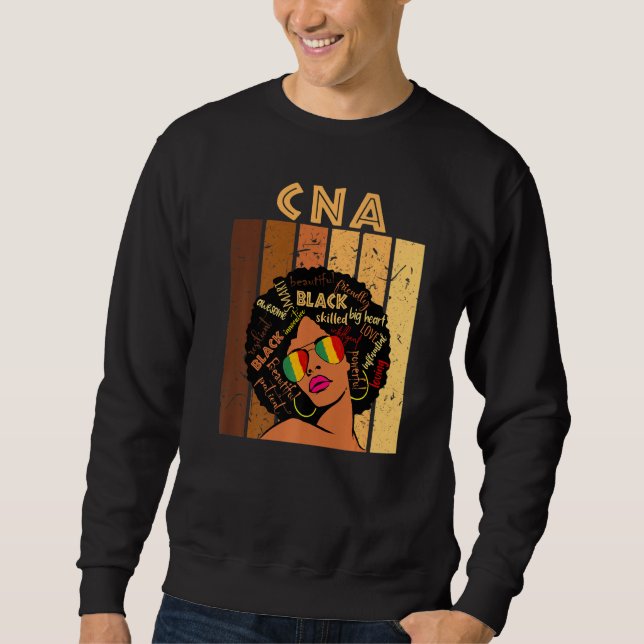 Cna Certified Nursing Assistant Afro Black History Sweatshirt (Front)