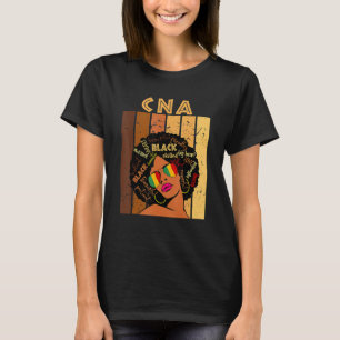 CNA Certified Nursing Assistant Afro Black History T-Shirt