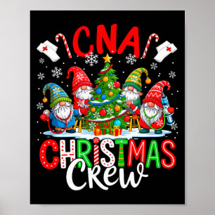 Cna Christmas Crew Group Gnomes Nurses Decorating Poster
