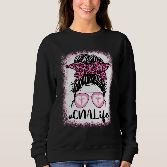 Cna Life Messy Bun Pink Leopard Bleached Nurse's D Sweatshirt (Front)