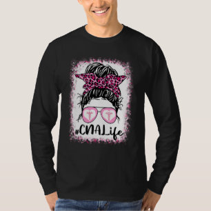 Cna Life Messy Bun Pink Leopard Bleached Nurse's D T-Shirt