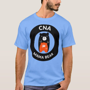 CNA Mama Bear T-Shirt