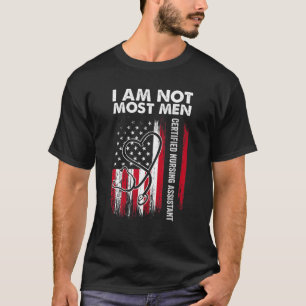 CNA Most Men Certified Nursing Assistant T-Shirt