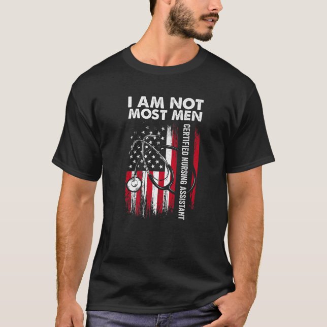 CNA Most Men Certified Nursing Assistant T-Shirt (Front)