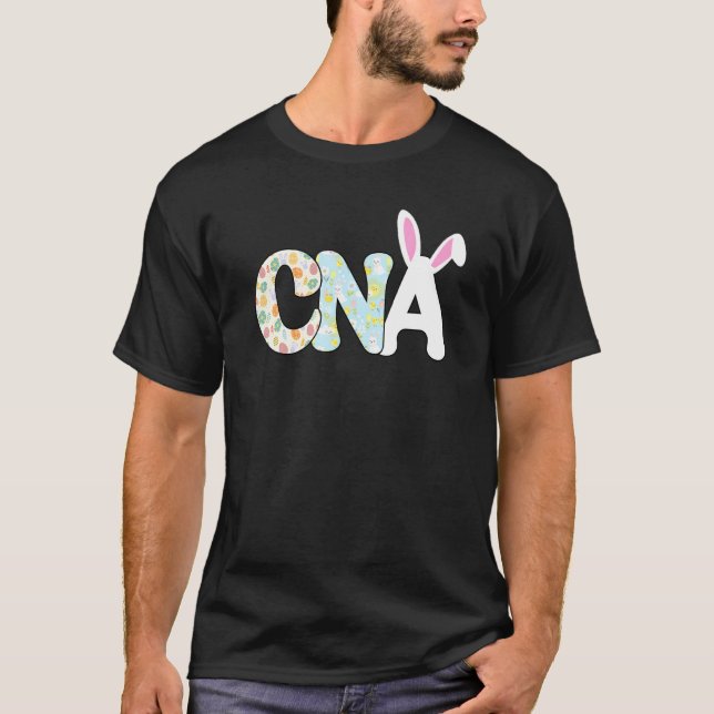 Cna Nurse Life Stethoscope Scrub Easter Day Cute B T-Shirt (Front)