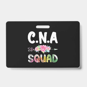 CNA Nurse Squad Certified Nursing Assistant ID Badge