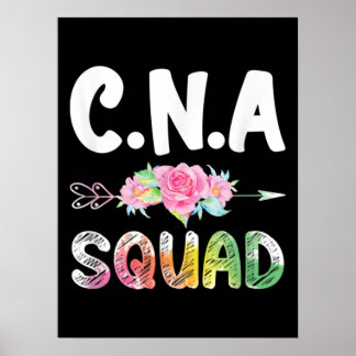 CNA Nurse Squad Certified Nursing Assistant Poster