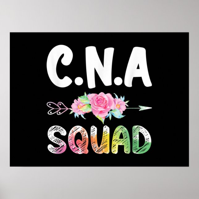 CNA Nurse Squad Certified Nursing Assistant Poster (Front)
