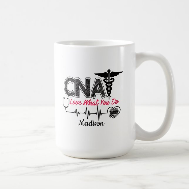  CNA Personalised Love What you Do Coffee Mug (Right)