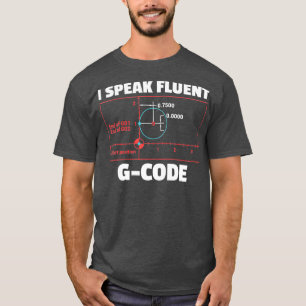 CNC Machinist Programmer T  Gift for Men and T-Shirt