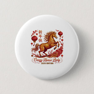Cny 2026 Crazy Horse Lady Since Lunar Vibes Zodiac 6 Cm Round Badge