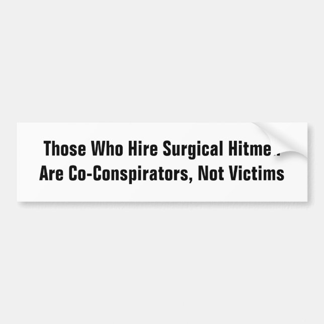 Co-Conspirators, Not Victims Bumper Sticker (Front)