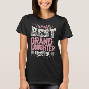 Co Ol Granddaughter  World's Best Grand Daughter T-Shirt