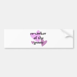 Co-Worker of the Groom Bumper Sticker