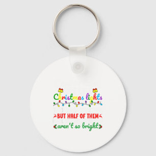 Co-workers Are Like Christmas Lights They Hang Tog Key Ring