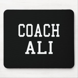 Coach Ali Custom Football Soccer Baseball Team T S Mouse Pad