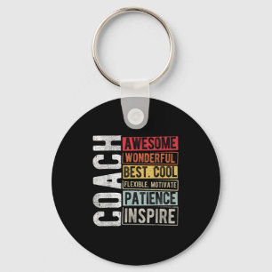 Coach Awesome Wonderful Best Cool Motivational Coa Key Ring