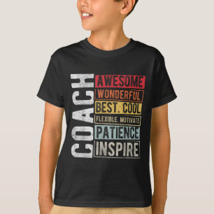 Coach Awesome Wonderful Best Cool Motivational Coa T-Shirt
