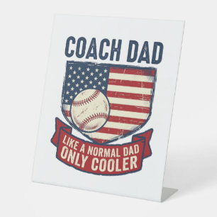 Coach Dad Baseball Patriotic Vintage T-Shirt Desig Pedestal Sign