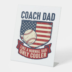 Coach Dad Baseball Patriotic Vintage T-Shirt Desig Pedestal Sign