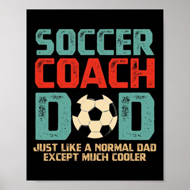 Coach Dad Fathers Day Gift  Poster (Front)