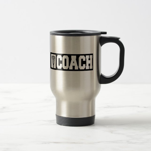 Coach - Lacrosse Coach Travel Mug (Right)